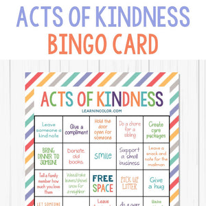 Random Acts of Kindness Bingo <h5><b>Grades:</b> 2-5 </h5>