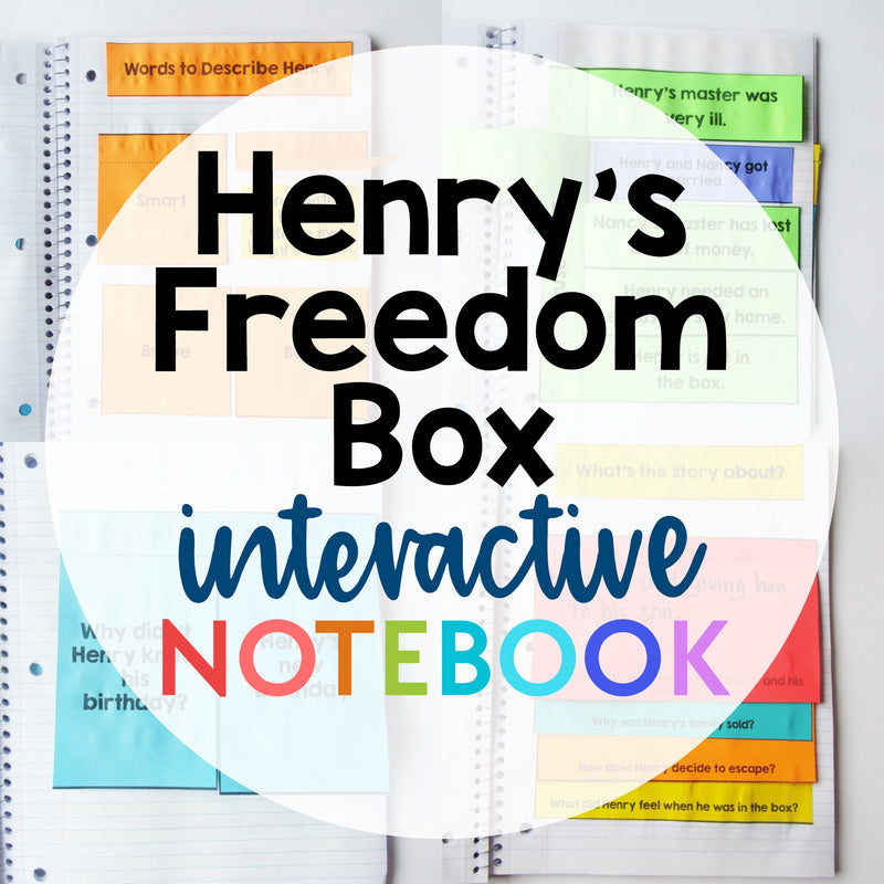 Henry's Freedom Box Interactive Notebook