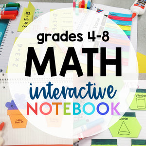 Math Interactive Notebook <h5><b>Grades:</b> 4-8 </h5>
