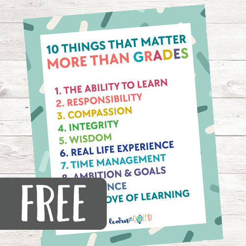 10 Things That Matter More Than Grades (English and Spanish)