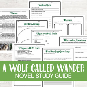 A Wolf Called Wander Novel Study  <h5><b>Grades:</b> 5-7 </h5>