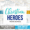 Christian Heroes Movie Night Bundle  <h5><b>Grades:</b> 6-8 </h5>