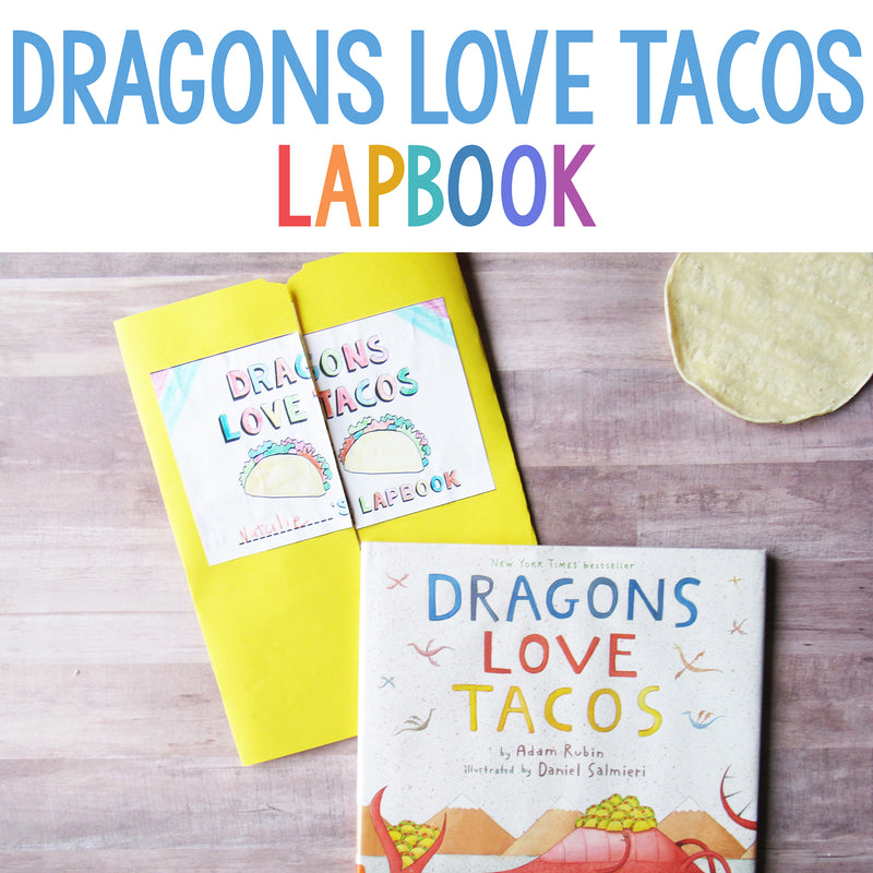 Dragons Love Tacos Lapbook