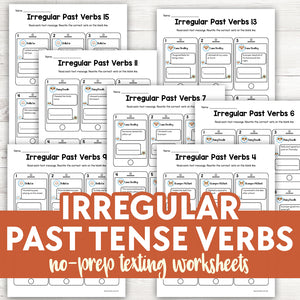 Irregular Past Tense Verbs No-Prep Texting Activity