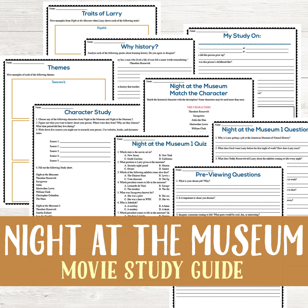 Night at the Museum Movie Study <h5><b>Grades:</b> 5-7 </h5>
