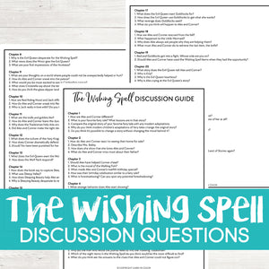 The Wishing Spell Discussion Questions <h5><b>Grades:</b> 4-7 </h5>